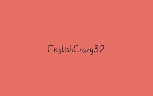 EnglishCrazy32