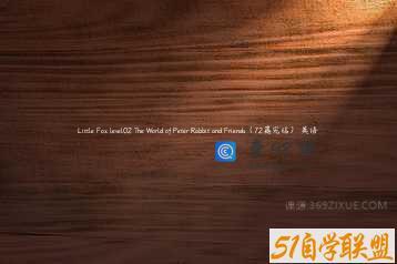 Little Fox level02 The World of Peter Rabbit and Friends（72篇完结） 英语